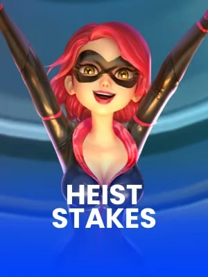 Heist Stakes