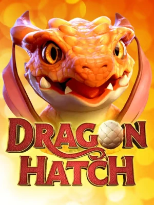 Dragon Hatch