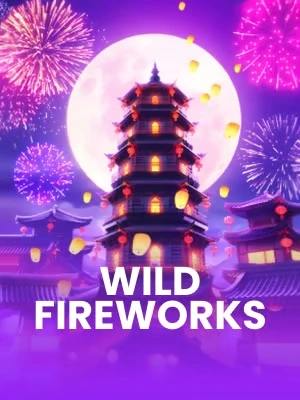 Wild Fireworks